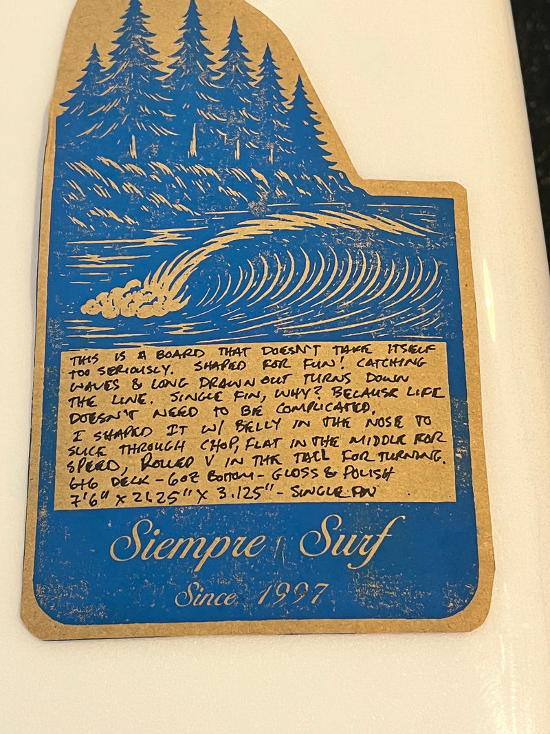 Load image into Gallery viewer, Siempre Single Fin 7'6" NEW