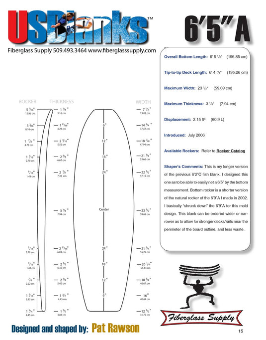 6'5 A SURF BLANK 3/16